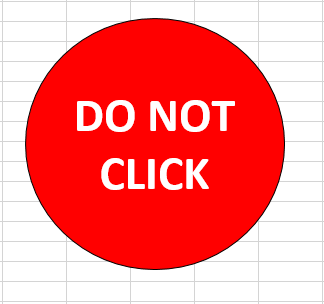 do not click this button