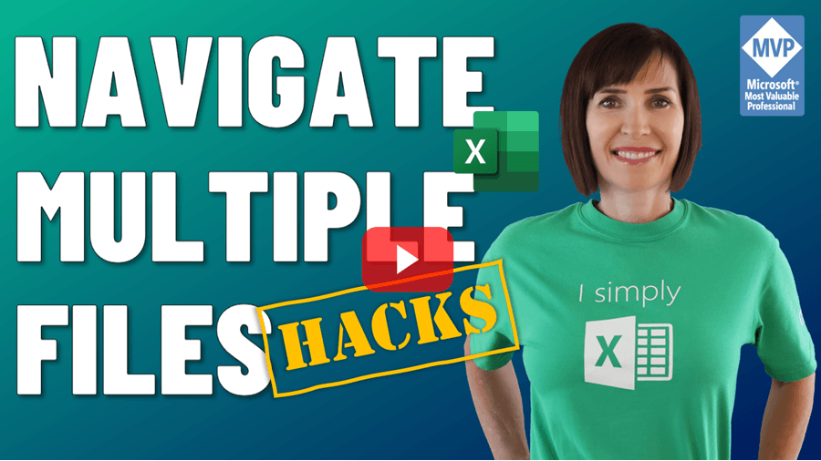 Hacks for Working in Multiple Excel Files